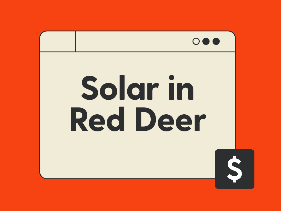 Solar Panels in Red Deer 2026: Cost, Payback and What to Expect